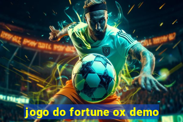 jogo do fortune ox demo